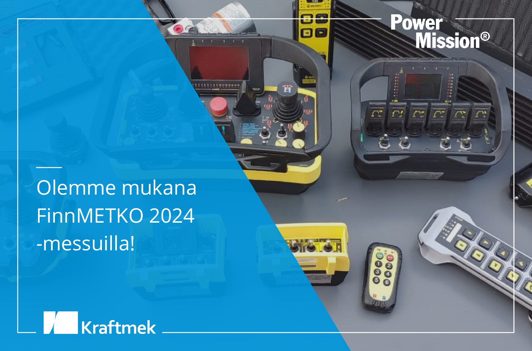 Power Mission 8/2024 – Olemme mukana FinnMETKO 2024-messuilla!